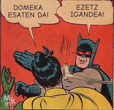 Igandea edo domeka?