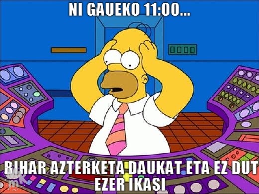 Gaueko 11:00...